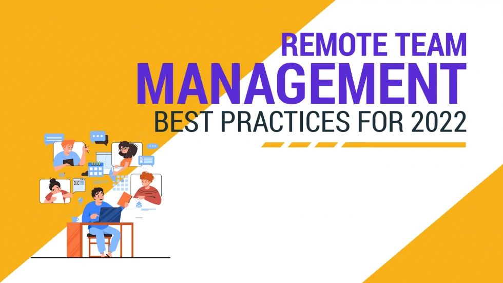 Remote Team Management: Best Practices for 2025