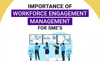 Importance of Workforce Engagement Management for SMEs