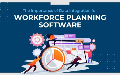 The Importance of Data Integration for Workforce Planning Software