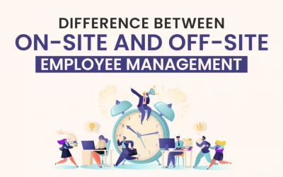 Difference Between On-site and Off-site Employee Management