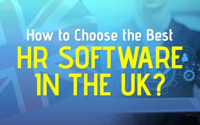 How to Choose the Best HR Software in the UK?