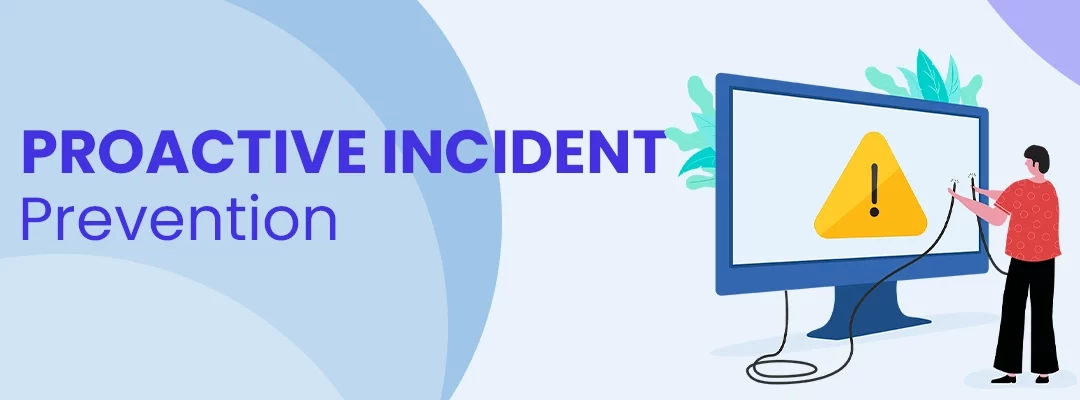 How to Streamline Operations with Incident Management Tool? 
