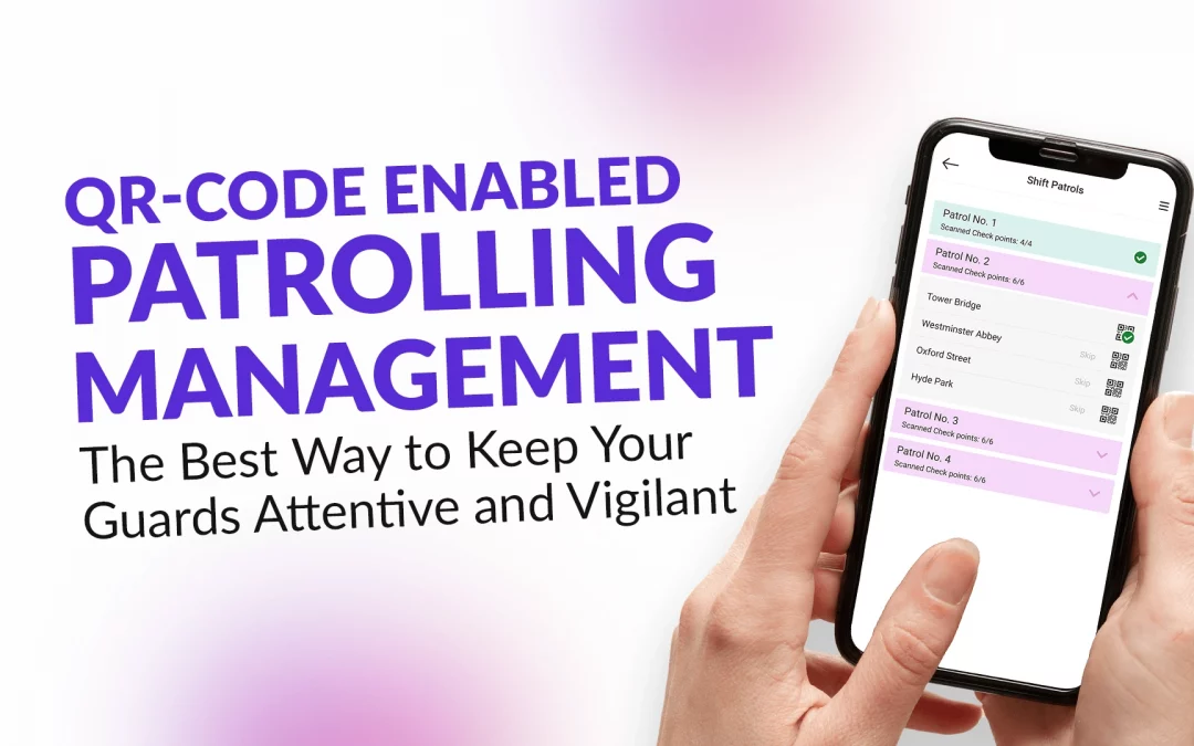 QR-code Patrolling: The Best Way to Keep Your Guards Attentive and Vigilant 