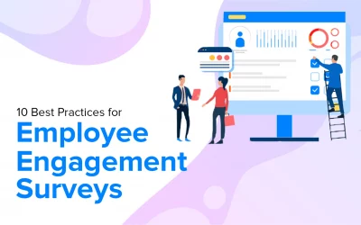 10 Best Practices for Employee Engagement Surveys