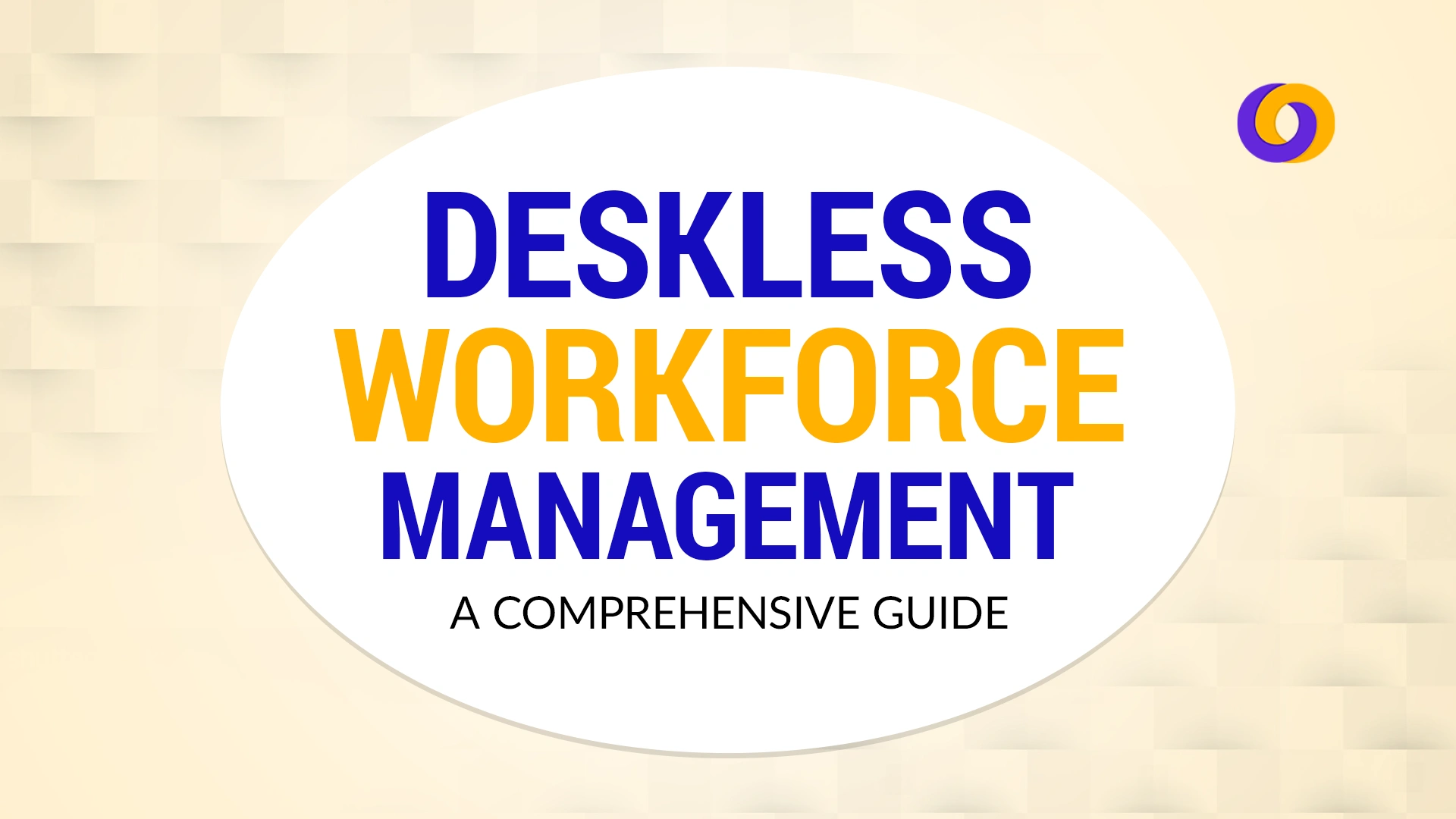 Deskless Workforce management