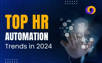 Top HR Automation Trends in 2024