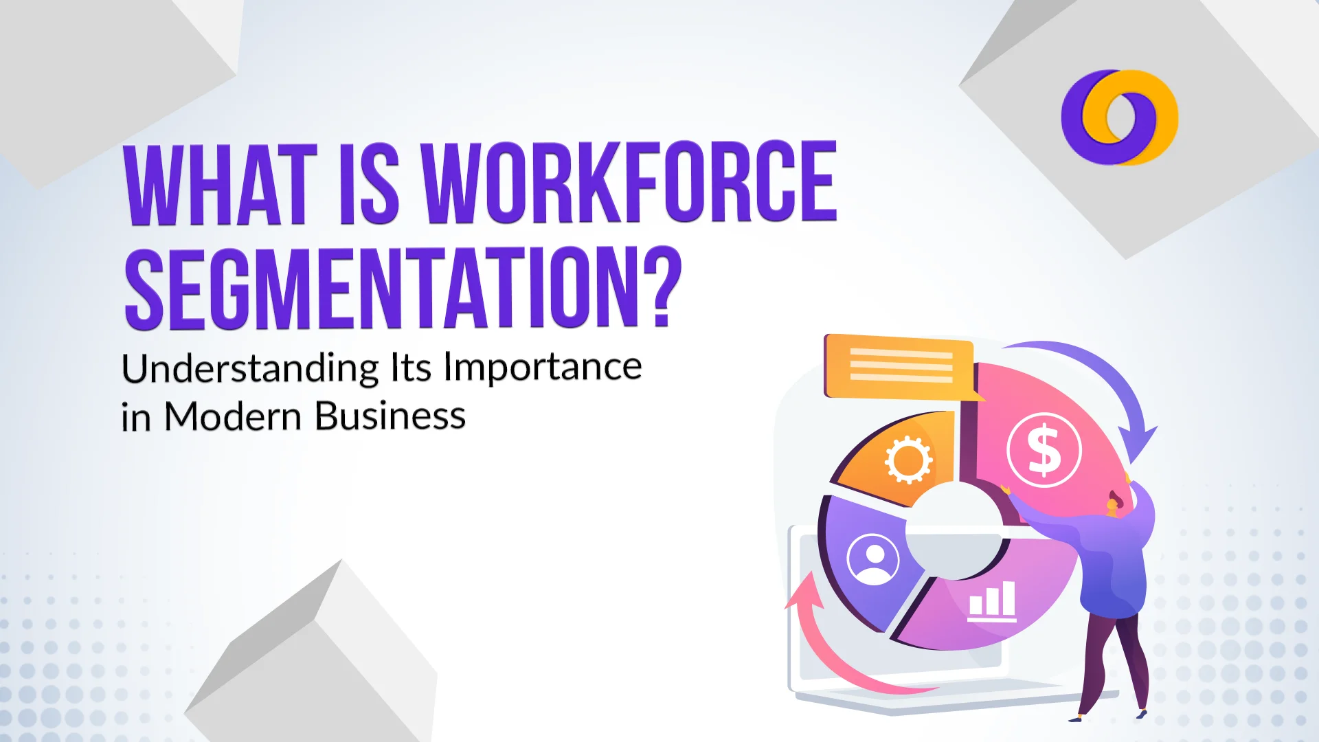 Workforce Segmentation