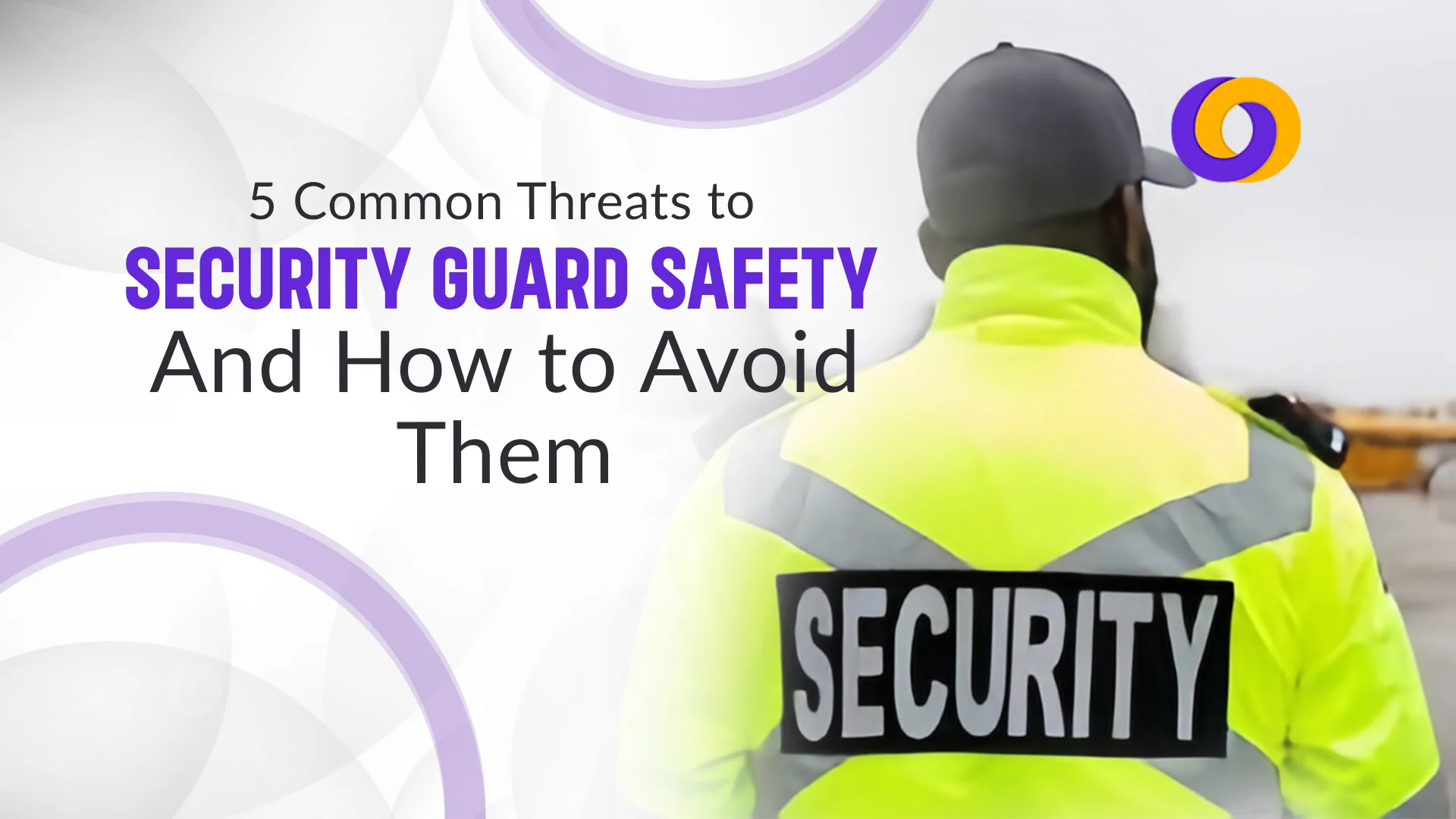 Security Guard Safety