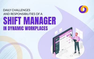 Daily Challenges and Responsibilities of a Shift Manager in Dynamic Workplaces