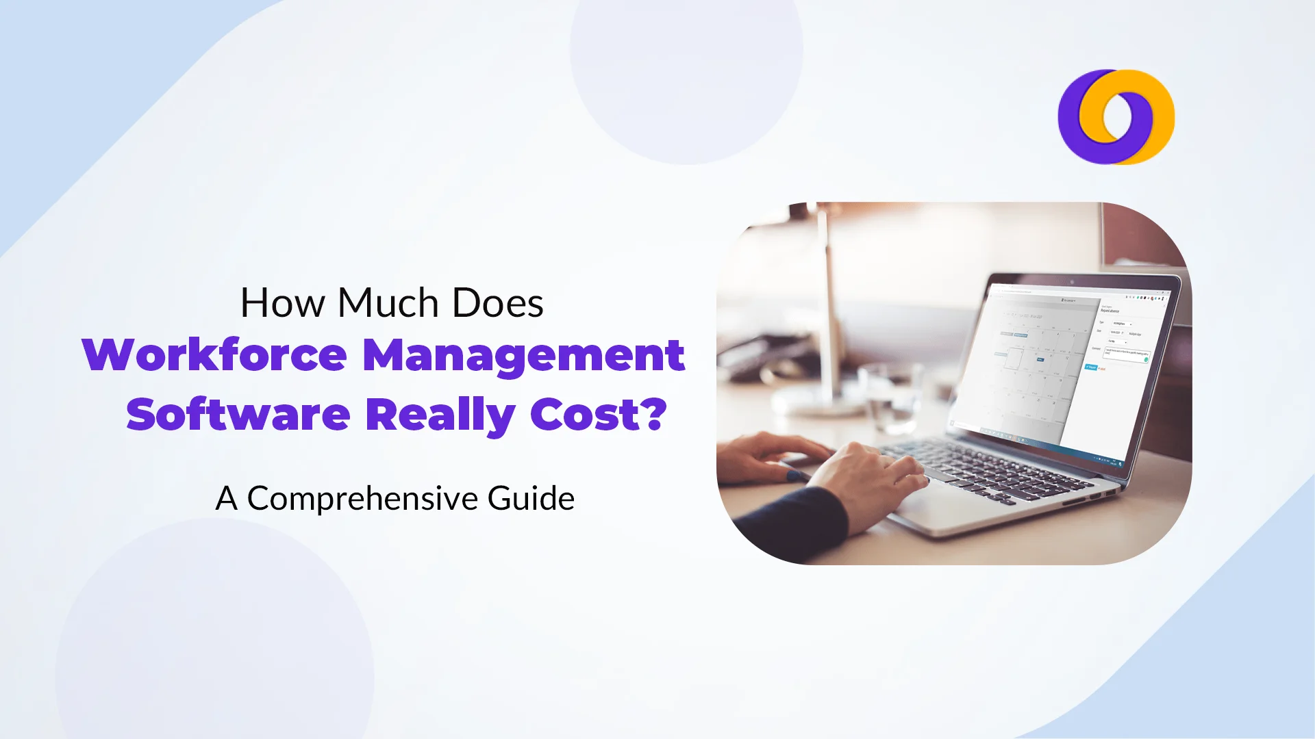 Workforce Management Software Cost Workforce Management Software Cost