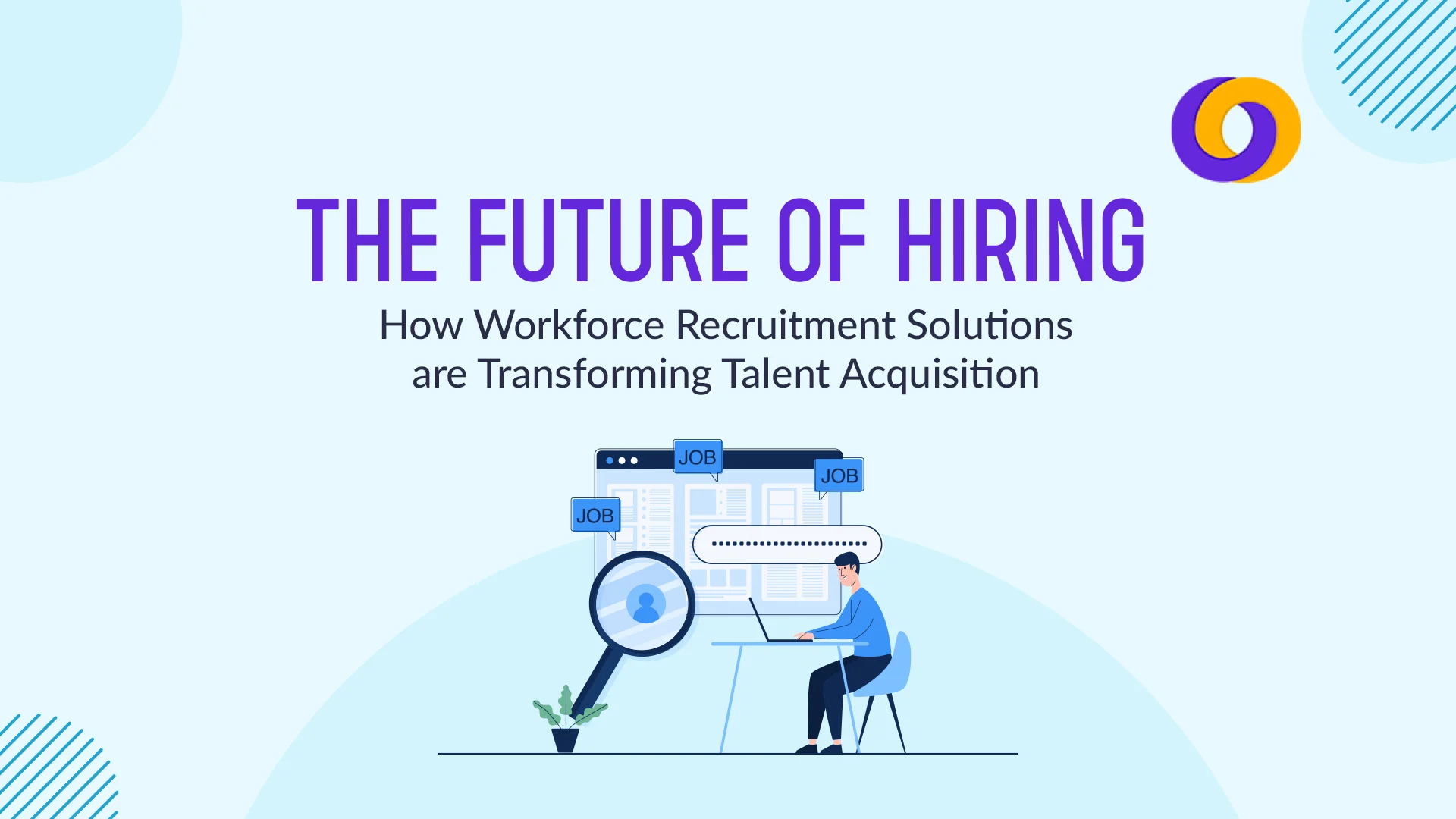 Workforce Recruitment Solutions