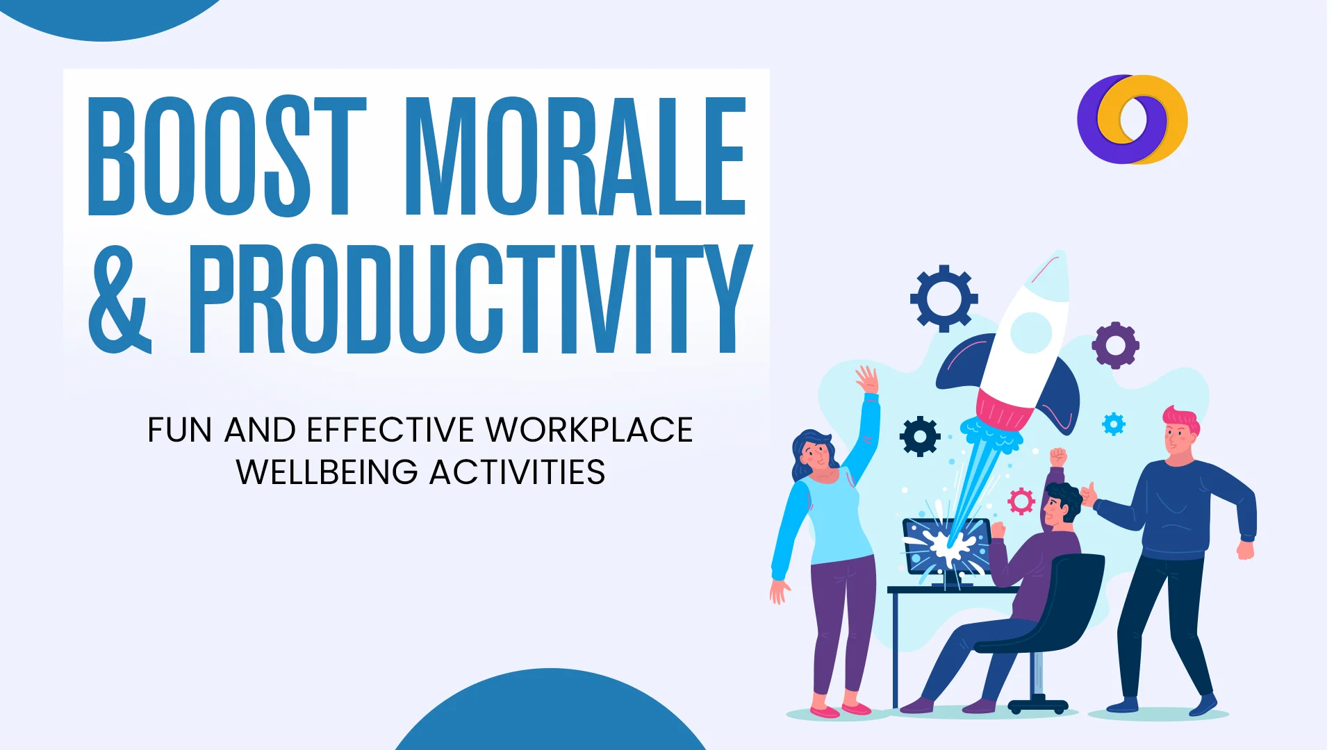 Fun and Effective Workplace Wellbeing Activities in 2025