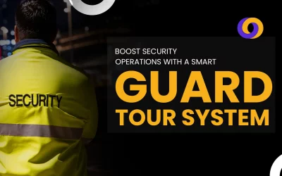 Boost Security Operations with a Smart Guard Tour System