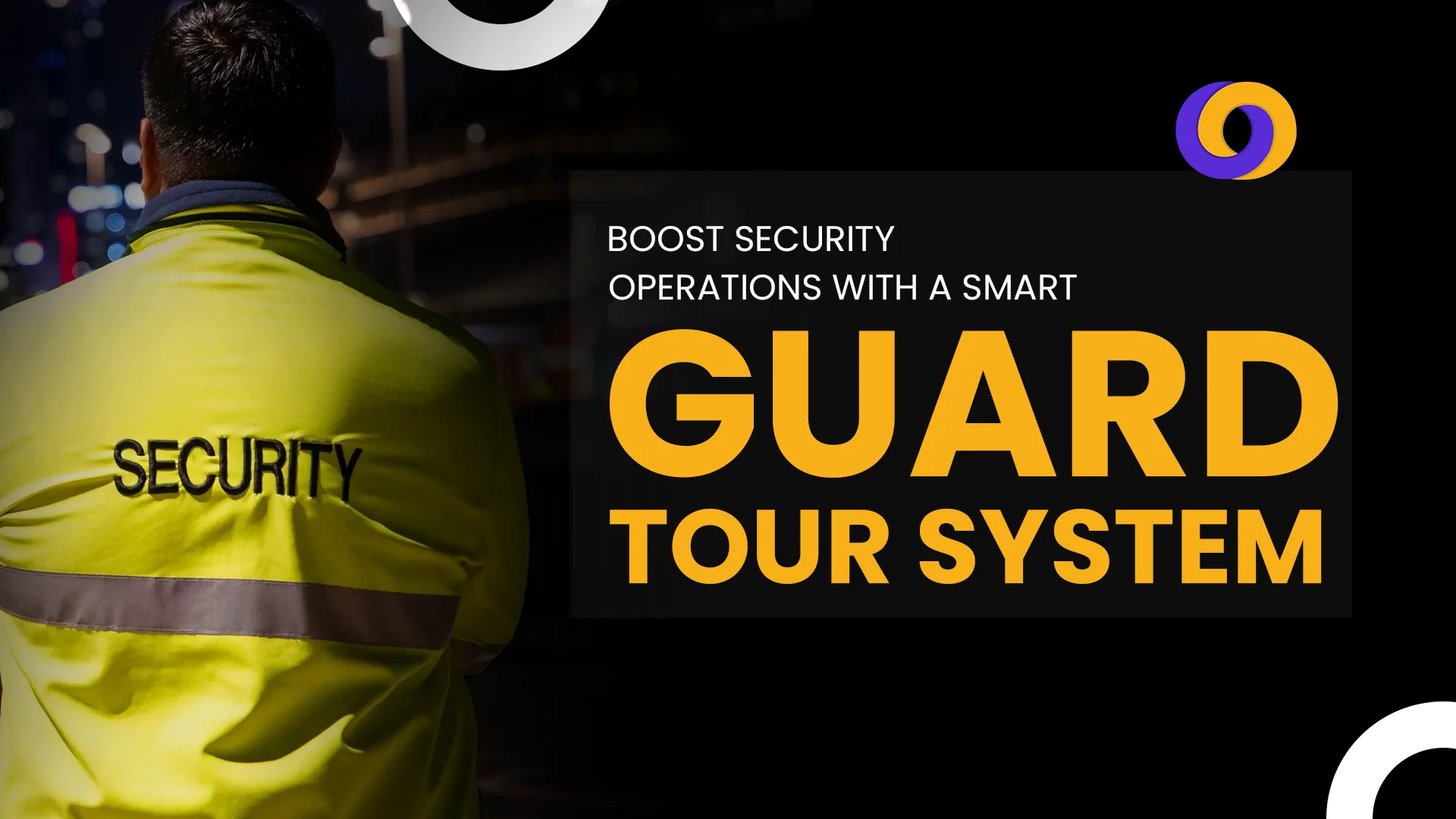 Boost Security Operations with a Smart Guard Tour System in 2025