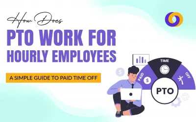 How Does PTO Work for Hourly Employees: A Simple Guide to Paid Time Off