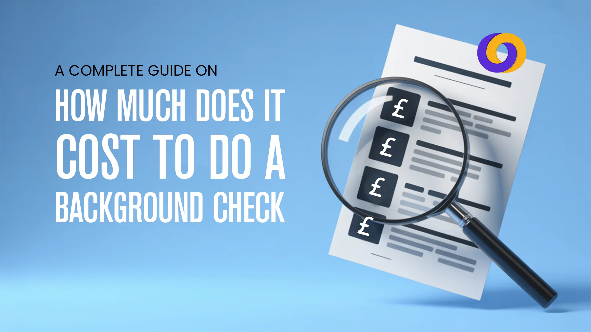 How Much does it Cost to do a Background Check in 2025