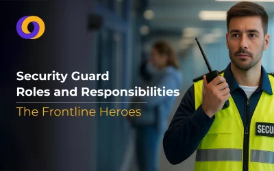 Security Guard Roles and Responsibilities: The Frontline Heroes
