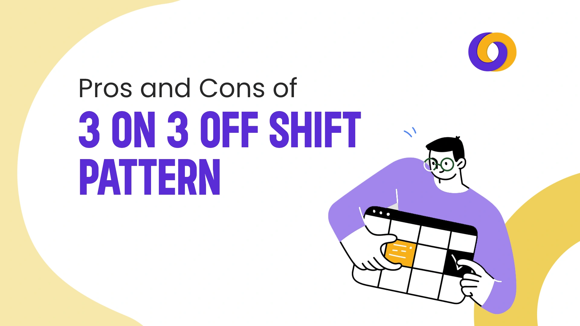 3 on 3 off Shift Pattern in 2025 - Pros & Cons Revealed
