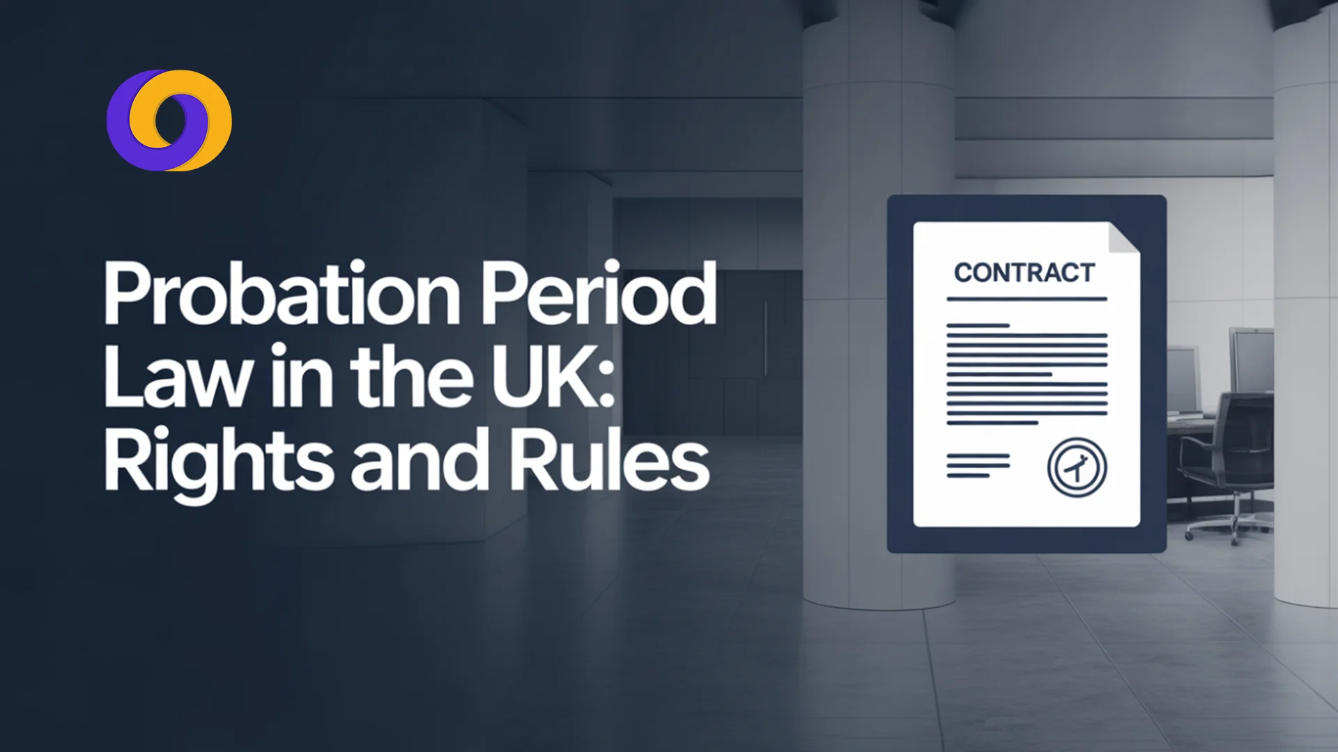 Probation-Period-Law-in-the-UK Probation-Period-Law-in-the-UK