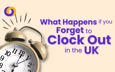 What Happens if you Forget to Clock Out in the UK