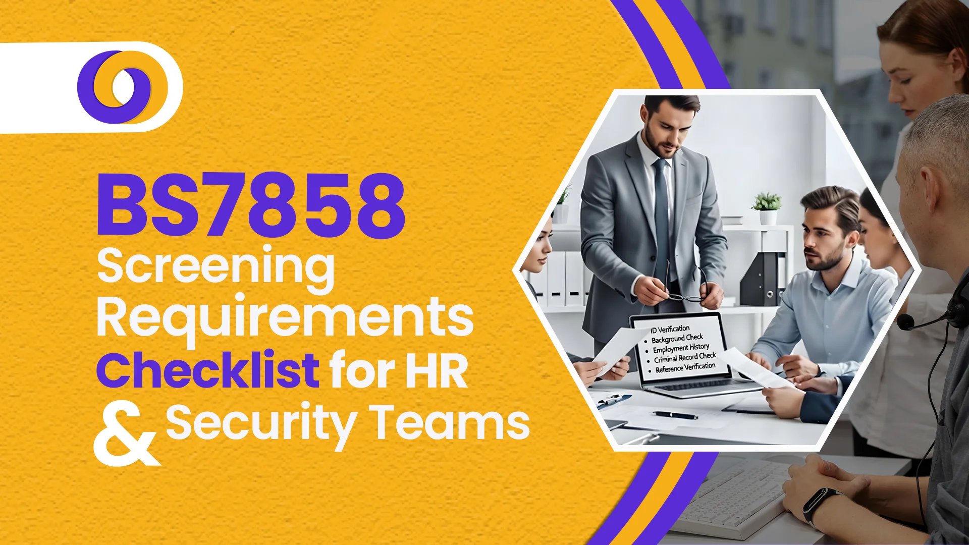 BS7858 Screening Requirements