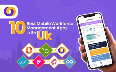 10 Best Mobile Workforce Management Apps in the UK: Features & Comparison