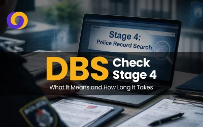 DBS Check Stage 4: What It Means and How Long It Takes