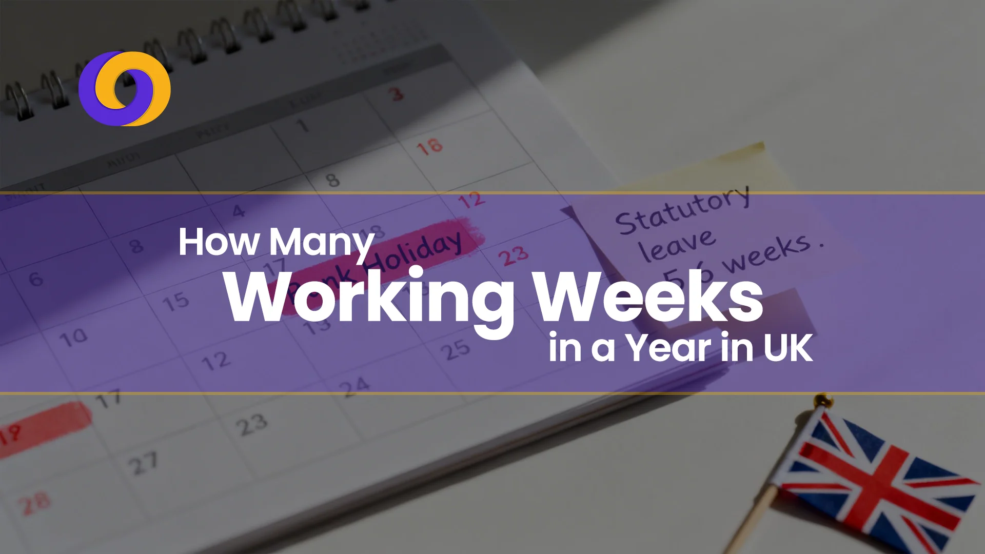How Many Working Weeks in a Year in UK