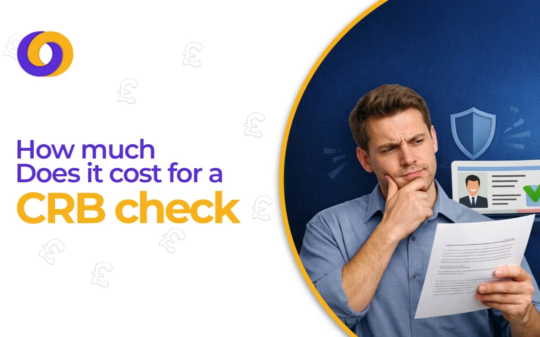How Much Does It Cost for a CRB Check – From Basic to Enhanced