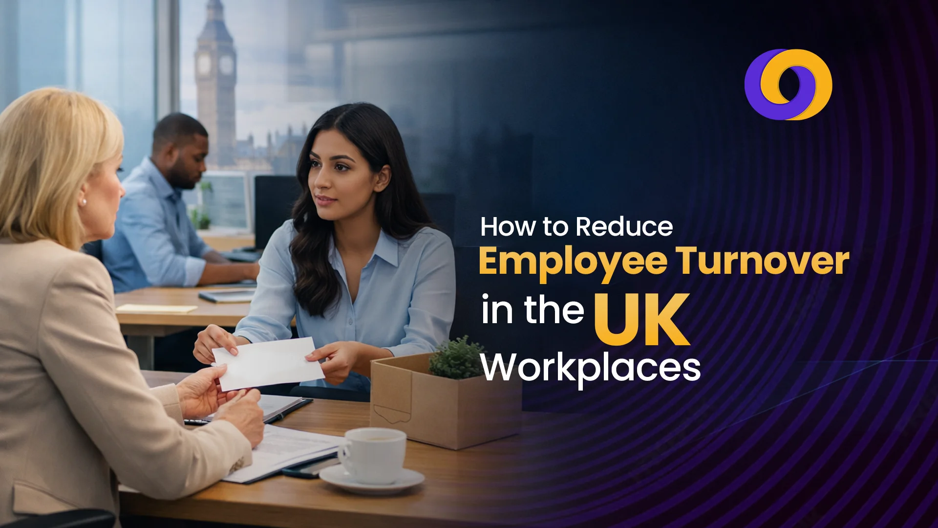 How to Reduce Employee Turnover in the UK Workplaces