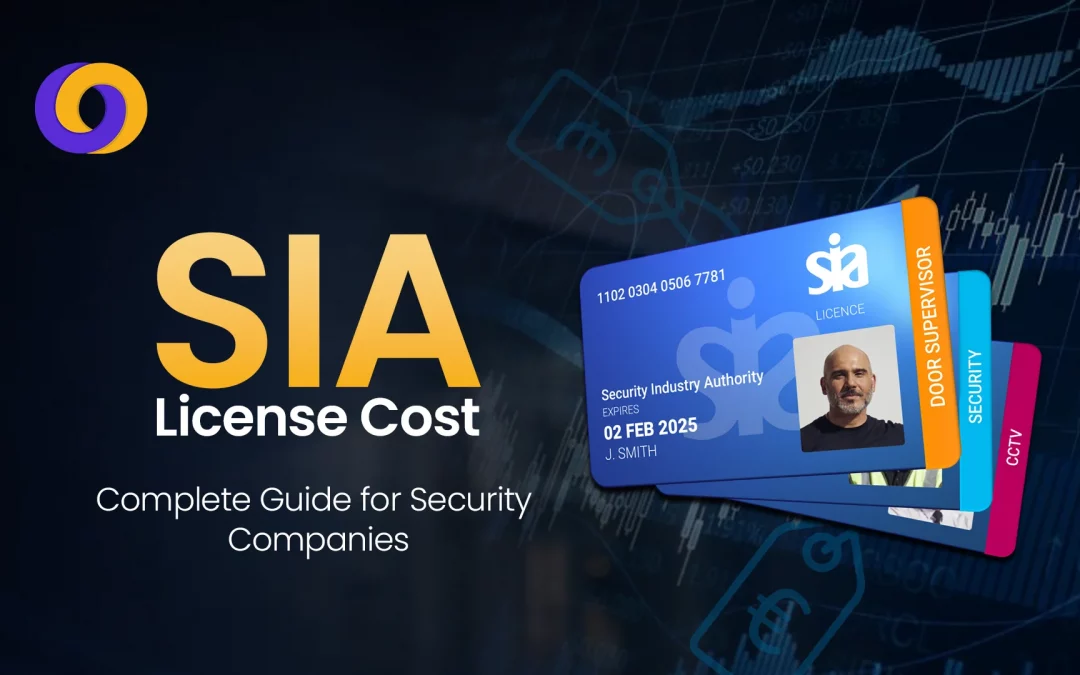 SIA License Cost: Complete 2026 Guide for Security Companies