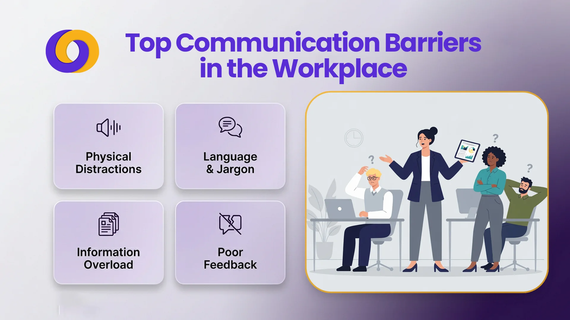 Top Communication Barriers in the Workplace