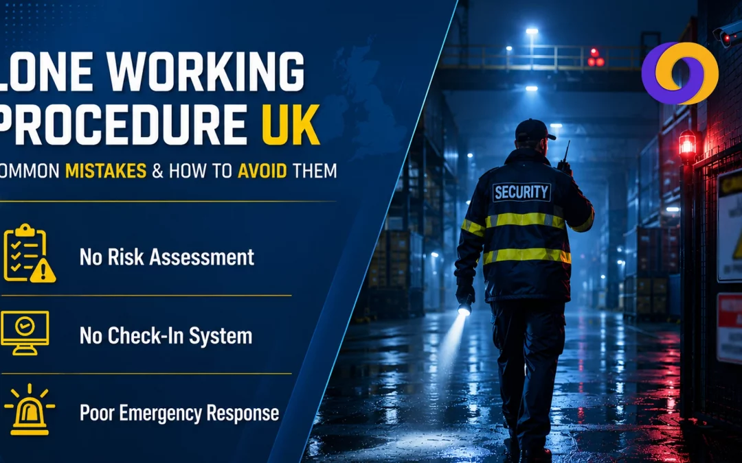Lone Working Procedure UK: Common Mistakes & How to Avoid Them