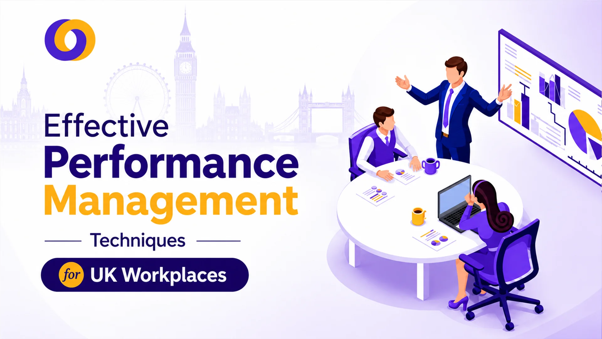 Effective-Performance-Management-Techniques-for-UK-Workplaces Effective-Performance-Management-Techniques-for-UK-Workplaces