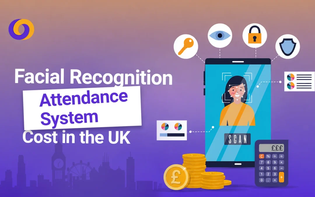 Facial Recognition Attendance System Cost UK: Pricing and Buying Guide